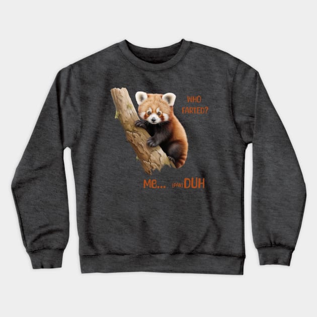 Who Farted? Funny red panda Crewneck Sweatshirt by Violet77 Studio